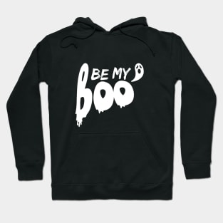 Be My Boo Hoodie